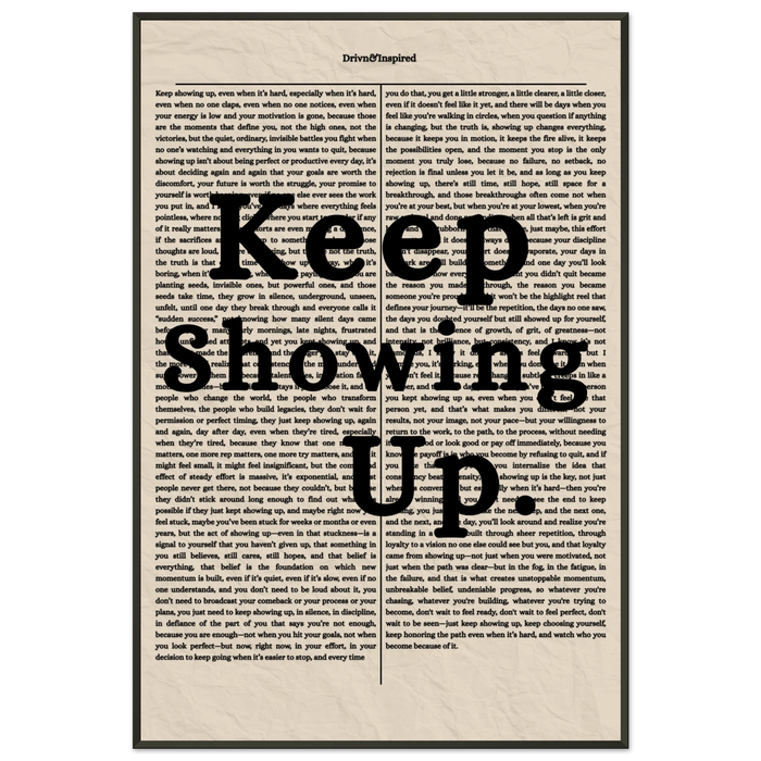 Keep Showing Up.